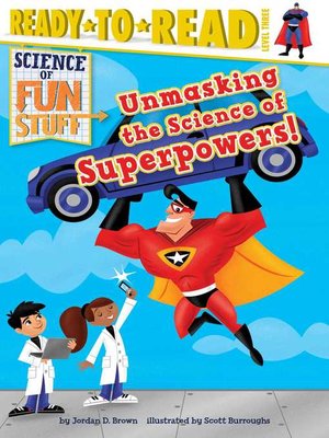 cover image of Unmasking the Science of Superpowers!